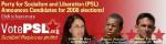 VOTE PSL in 2008: Federal, state and local candidates across the U.S.