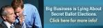 What's the Real Secret that big-business, SIG don't want you to know about the EFCA?