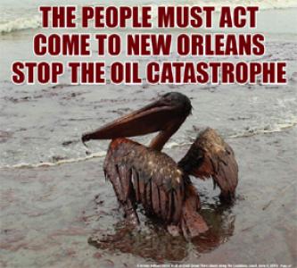 EMERGENCY SUMMIT-THE PEOPLE MUST ACT TO STOP THE OIL CATASTROPHE