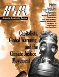 Capitalists, Global Warming, and the Climate Justice Movement