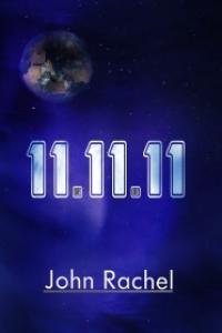 "11-11-11" . . . A novel about the coming transformation.