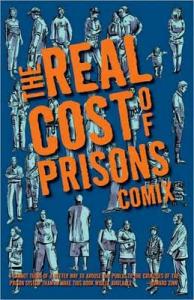 The Real Cost of Prisons --An interview with Lois Ahrens