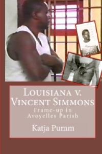 book release: "Louisiana v. Vincent Simmons: Frame-up in Avoyelles Parish"