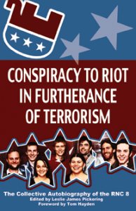 Organize against the RNC in 2012? New book provides insight into lessons learned from 2008